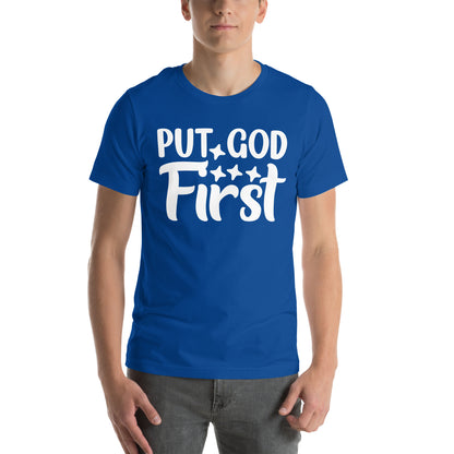 Put GOD First! Unisex t-shirt