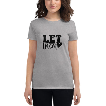 Let them Women's short sleeve t-shirt